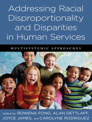 Addressing Racial Disproportionality and Disparities in Human Services - ebook